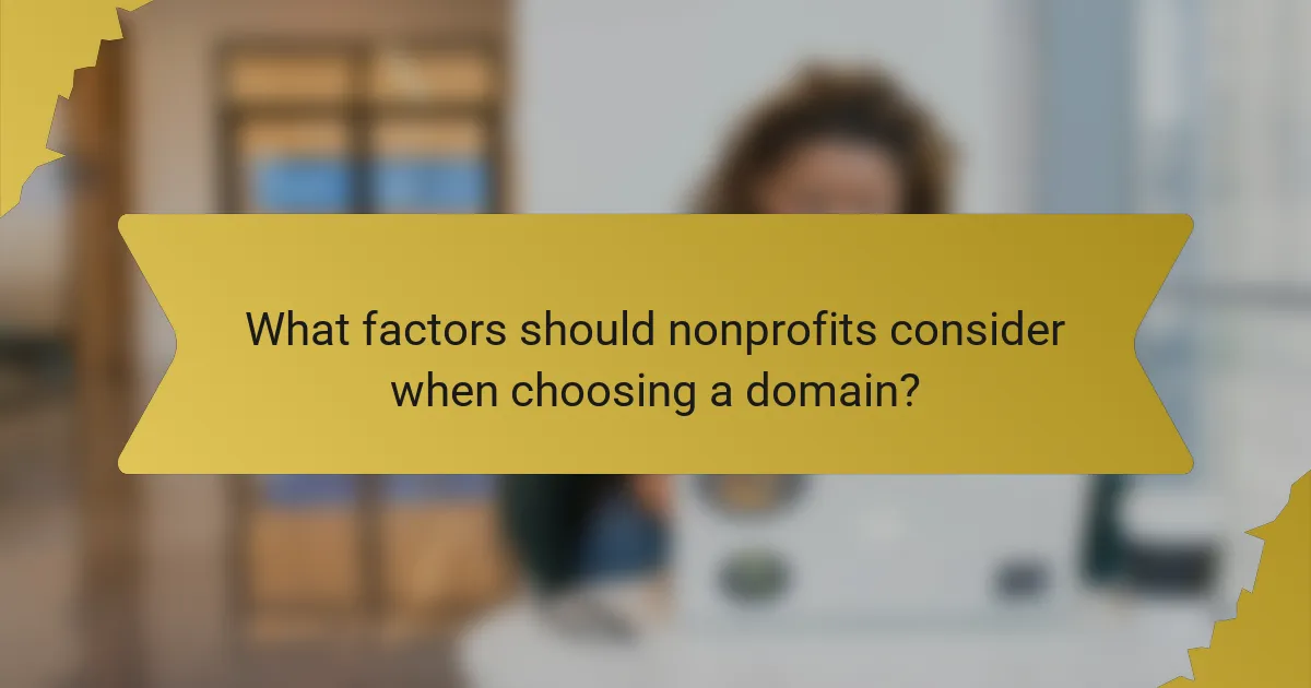 What factors should nonprofits consider when choosing a domain?
